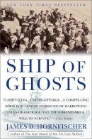 James D. Hornfischer - Ship of Ghosts - 9780553384505 - V9780553384505