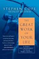 Stephen Cope - The Great Work of Your Life - 9780553386073 - V9780553386073