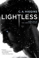 C. A. Higgins - Lightless (The Lightless Trilogy) - 9780553394443 - V9780553394443