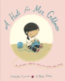 Michelle Edwards - A Hat for Mrs. Goldman: A Story About Knitting and Love - 9780553497106 - V9780553497106