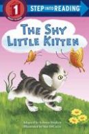Kristen L. Depken - The Shy Little Kitten (Step into Reading) - 9780553497632 - V9780553497632