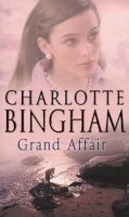 Charlotte Bingham - Grand Affair - 9780553505009 - KTM0006719