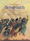 Virginia Hamilton - The People Could Fly: The Picture Book - 9780553507805 - V9780553507805