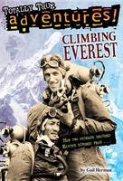 Herman, Gail, Amatrula, Michele - Climbing Everest (Totally True Adventures) (A Stepping Stone Book(TM)) - 9780553509861 - V9780553509861