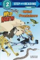 Chris Kratt - Wild Predators (Wild Kratts) (Step into Reading) - 9780553524727 - V9780553524727