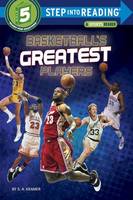 S. A. Kramer - Basketball's Greatest Players (Step into Reading) - 9780553533941 - V9780553533941