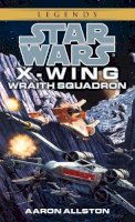 Aaron Allston - Star Wars: Wraith Squadron: Book 5 (Star Wars: X-Wing) - 9780553578942 - V9780553578942