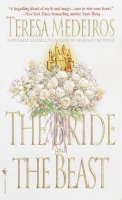 Teresa Medeiros - The Bride and the Beast - 9780553581836 - KLJ0002531