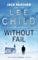Lee Child - Without Fail (Jack Reacher, No. 6) - 9780553813432 - V9780553813432