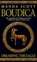 Manda Scott - Boudica: Dreaming the Eagle - 9780553814064 - V9780553814064