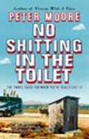 Peter Moore - No Shitting in the Toilet - 9780553817362 - V9780553817362