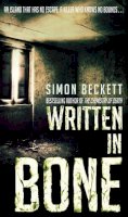 Simon Beckett - Written in Bone - 9780553817508 - V9780553817508