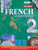 Jeanine Picard - The French Experience: Course Book (English and French Edition) - 9780563519096 - V9780563519096