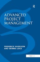 Frederick Harrison - Advanced Project Management - 9780566078224 - KKD0003087