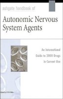 Milne - Ashgate Handbook of Autonomic Nervous System Agents - 9780566083846 - V9780566083846