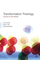 Oliver Davies - Transformation Theology: Church in the World - 9780567032478 - V9780567032478