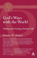 Pastor Daniel Hardy - God´s Ways with the World: Thinking and Practising Christian Faith - 9780567041418 - V9780567041418