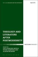  - Theology and Literature after Postmodernity (Religion and the University) - 9780567672056 - V9780567672056