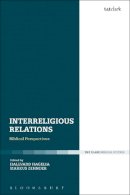 - Interreligious Relations: Biblical Perspectives - 9780567674241 - V9780567674241