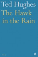 Ted Hughes - The Hawk in the Rain - 9780571086146 - V9780571086146