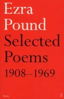 Ezra Pound - Selected Poems, 1908-69 - 9780571109074 - V9780571109074