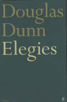 Douglas Dunn - Elegies - 9780571134694 - V9780571134694