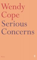 Wendy Cope - SERIOUS CONCERNS - 9780571167050 - KKD0012106