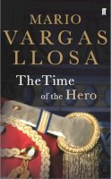 Mario Vargas Llosa - The Time of the Hero - 9780571173204 - V9780571173204