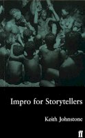 Keith Johnstone - Impro for Storytellers - 9780571190997 - V9780571190997