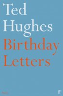 Ted Hughes - BIRTHDAY LETTERS - 9780571194735 - 9780571194735