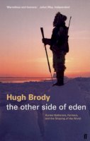 Hugh Brody - The Other Side of Eden - 9780571205028 - V9780571205028