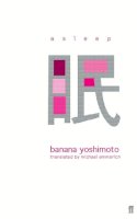 Banana Yoshimoto - Asleep - 9780571205370 - V9780571205370