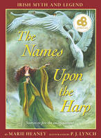 Heaney, Marie - The Names Upon the Harp - 9780571206599 - 9780571206599
