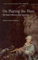 Johann Joachim Quantz - On Playing the Flute - 9780571207800 - V9780571207800