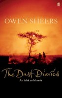 Owen Sheers - The Dust Diaries - 9780571210268 - V9780571210268