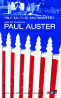 Auster, Paul - True Tales of American Life - 9780571210701 - 9780571210701