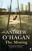 Andrew O'hagan - The Missing - 9780571215607 - V9780571215607