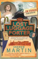 Andrew Martin - The Lost Luggage Porter - 9780571219049 - V9780571219049