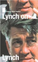 David Lynch - Lynch on Lynch, Revised Edition - 9780571220182 - V9780571220182