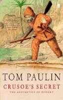 Tom Paulin - Crusoe's Secret - 9780571221165 - V9780571221165