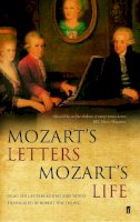 Robert Spaethling - Mozart's Letters, Mozart's Life - 9780571222926 - V9780571222926