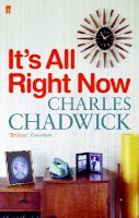 Charles Chadwick - It's All Right Now - 9780571223596 - KLN0018262