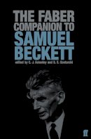 C. J. Ackerley~S.e. Gontarski - The Faber Companion to Samuel Beckett - 9780571227389 - V9780571227389