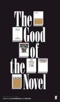 Liam Mcilvanney - The Good of the Novel - 9780571230860 - V9780571230860