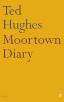 Ted Hughes - Moortown Diary - 9780571231805 - V9780571231805