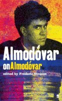 Frederic Strauss - Almodovar on Almodovar - 9780571231928 - V9780571231928