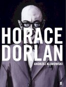 Andrzej Klimowski - Horace Dorlan - 9780571232215 - V9780571232215