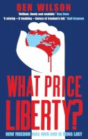 Ben Wilson - What Price Liberty? - 9780571235957 - V9780571235957