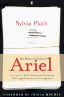 Sylvia Plath - Ariel: The Restored Edition - 9780571236091 - V9780571236091