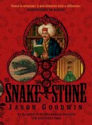 Jason Goodwin - The Snake Stone - 9780571236473 - V9780571236473